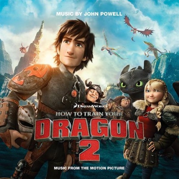 O. S. T. -HOW TO TRAIN YOUR DRAGON 2 - How To Train Your Dragon 2