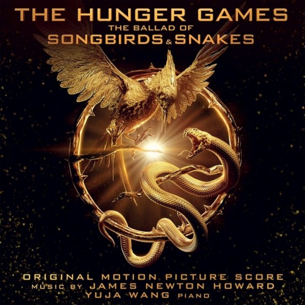 O. S. T. -HUNGER GAMES BALLED OF SONGBIRDS & SNAKES - Hunger Games Balled Of Songbirds & Snakes