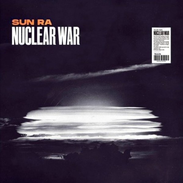 SUN RA - Nuclear War