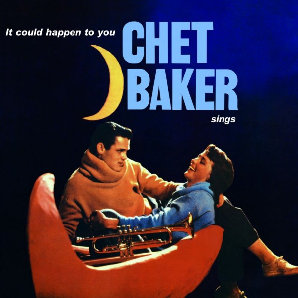 BAKER CHET - It Could Happen To You