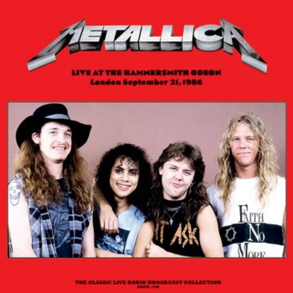 METALLICA - Live At The Hammersmith Odeon London 1986