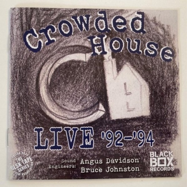 CROWDED HOUSE - Live '92-'94