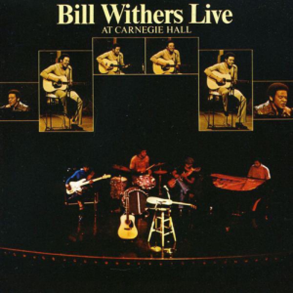 WITHERS BILL - Live At Carnegie Hall (rsd 202