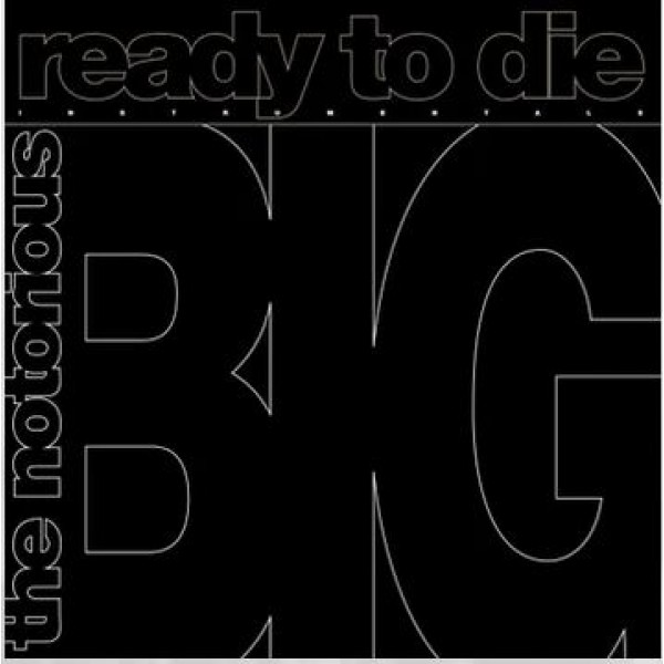 Notorious B.I.G. The - Ready To Die: The Instrumentals (1Lp Nero) (Rsd 2024)